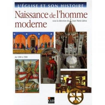 L'Église et son histoire de 1300 à 1500 (EGLISE ET HISTO)