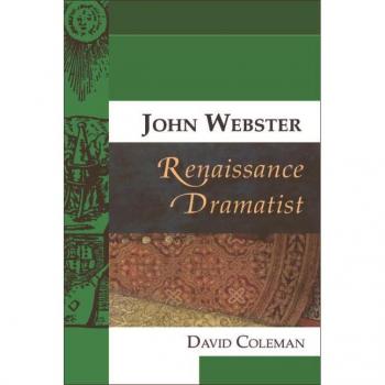 Vitalsource Technologies, Inc. John Webster, Renaissance Dramatist