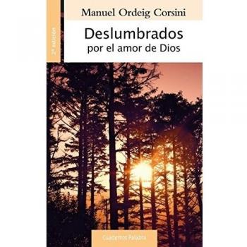 Deslumbrados por el amor de Dios