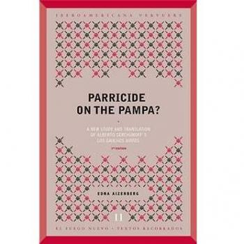 Parricide on the pampa? : a new study and translation of albertos gerchunoffs los gauchos judíos