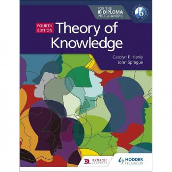 Vitalsource Technologies, Inc. Theory Of Knowledge For The Ib Diploma Fourth Edition