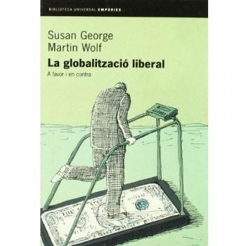 LA GLOBALITZACIÓ LIBERAL