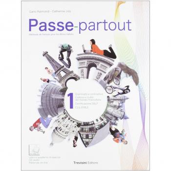 Passe-partout. Méthode de français pour les élèves italiens. Per la Scuola media. Con CD Audio. Con espansione online