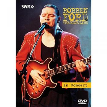 Robben Ford & The Blue Line