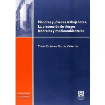 Menores y jóvenes trabajadores. La prevención de riesgos laborales