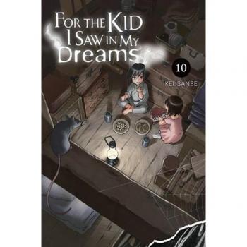 For the Kid I Saw in My Dreams, Vol. 10