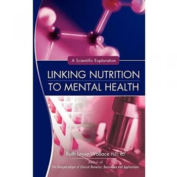 Leyse-Wallace Rd, Ruth: Linking Nutrition to Mental Health