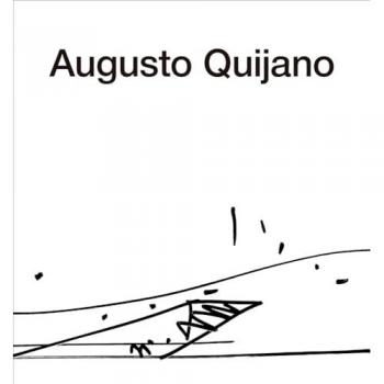The Architecture of Augusto Quijano