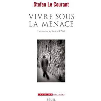 Vivre sous la menace