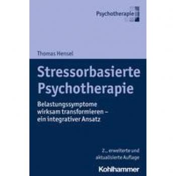 Hensel, Thomas: Stressorbasierte Psychotherapie