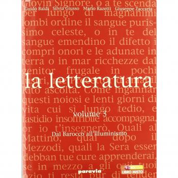 La letteratura. Per le Scuole superiori. Dal Barocco all'Illuminismo