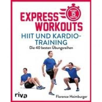 Heimburger, Florence: Express-Workouts