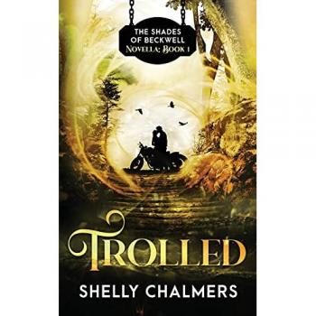 Trolled: A Shades of Beckwell Novella