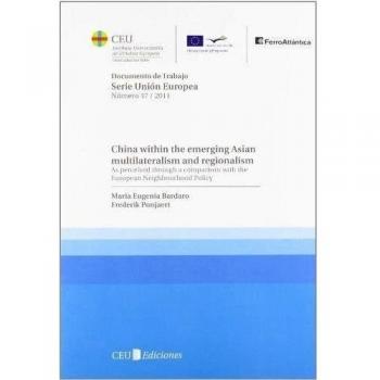 China within the emerging asian multilateralism and regionalism