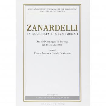 Zanardelli. La Basilicata, il Mezzogiorno. Atti del Convegno (Potenza, 24-25 settembre 2004)