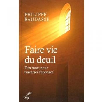 Faire vie du deuil