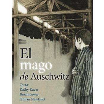 El mago de Auschwitz