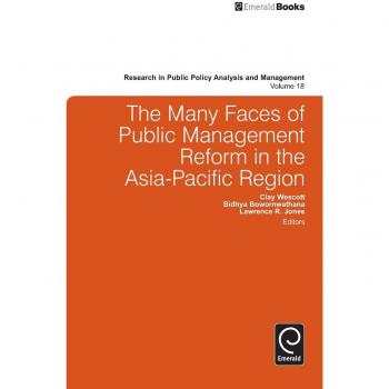 The Many Faces of Public Management Reform in the Asia-Pacific