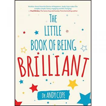 The Little Book of Being Brilliant