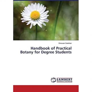 Handbook of Practical Botany for Degree Students