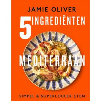 Kookboek Jamie 5 ingredienten Mediterraan
