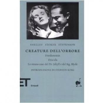 Creature dell'orrore: Frankestein-Dracula-Lo strano caso del Dr Jekyll e del Sig. Hyde