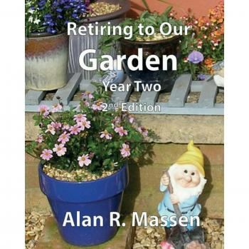 Retiring to Our Garden: Year Two