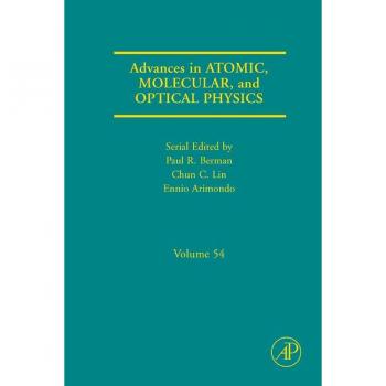 Advances in Atomic Molecular and Optical Physics