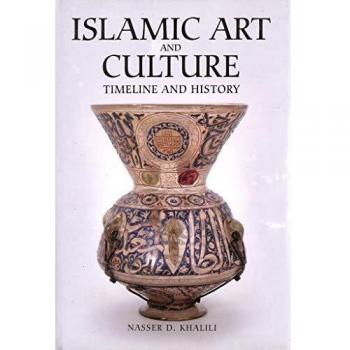 Islamic Art and Culture: Timeline and History