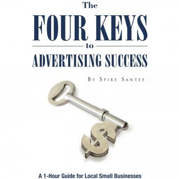 The Four Keys to Advertising Success