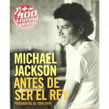 Michael jackson antes de ser el rey (Tapa blanda).