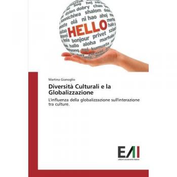 Gianoglio, Martina: Diversità Culturali e la Globalizzazione