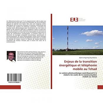 Ngarmig-Nig Dabono, Djibrine: Enjeux de la transition énergétique et téléphonie mobile au Tchad