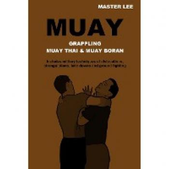 MUAY: Grappling