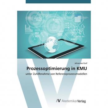 Graf, Johannes: Prozessoptimierung in KMU