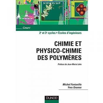 Chimie et physico-chimie des polymères
