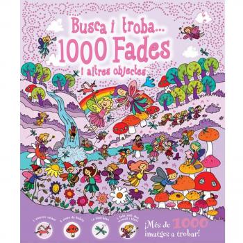 1000 Fades i altres objectes: Busca i troba... (Tapa dura).