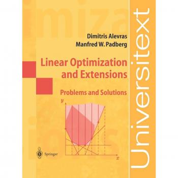 Linear Optimization and Extensions: Problems and Solutions