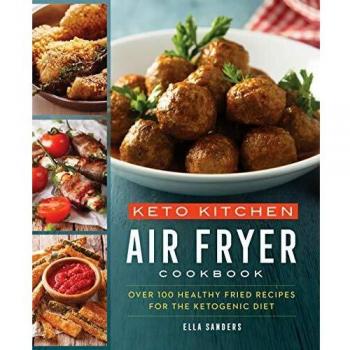 Keto kitchen air fryer cookbook