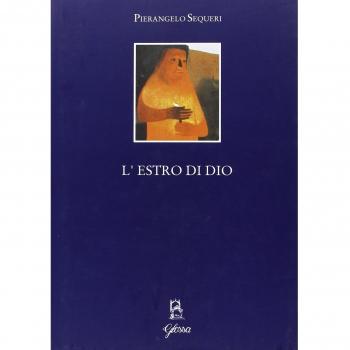 L'estro di Dio. Saggi di estetica