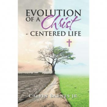 Barnes Jr., Calvin: Evolution of a Christ