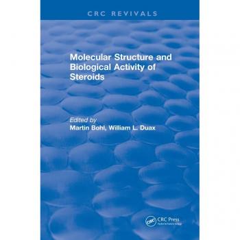 Molecular Structure and Biological Activity of Steroids