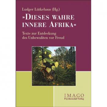'Dieses wahre innere Afrika'