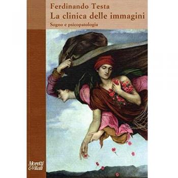 La clinica delle immagini. Sogno e psicopatologia
