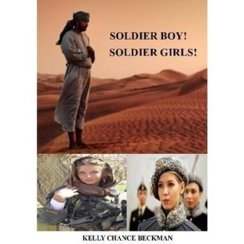 Soldier Boy! Soldiers Girls!