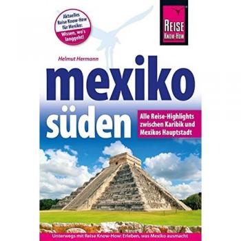 Mexiko Süden
