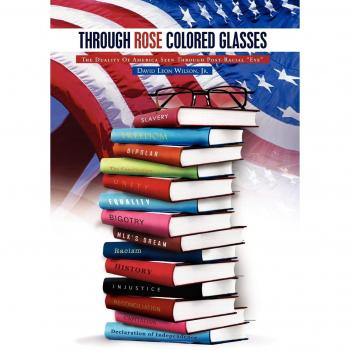 Through Rose Colored Glasses: The Duality Of America Seen Through Post-Racial Eye