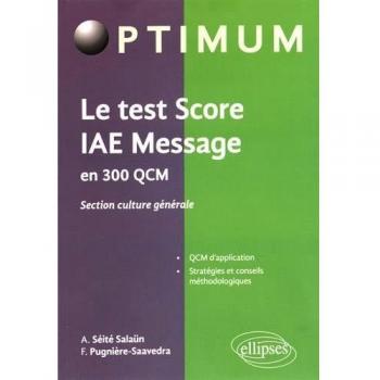 Le test score IAE Message en 300 QCM