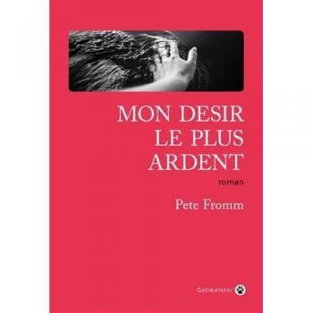 MON DESIR LE PLUS ARDENT