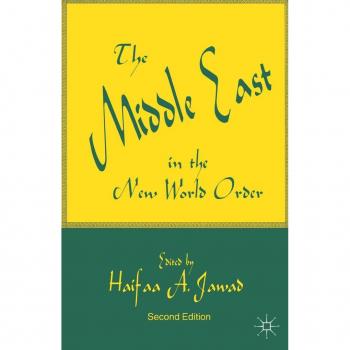 The Middle East in the New World Order
